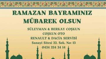 COŞKUN OTO RAMAZAN BAYRAMI MESAJI