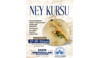 Elazığ Belediyesi Tarafından Ücretsiz Ney Kursu Düzenlenecek