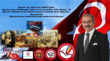 Başkan Akgün’den Malazgirt Zaferi-30 Ağustos Zafer Bayramı Mesajı…