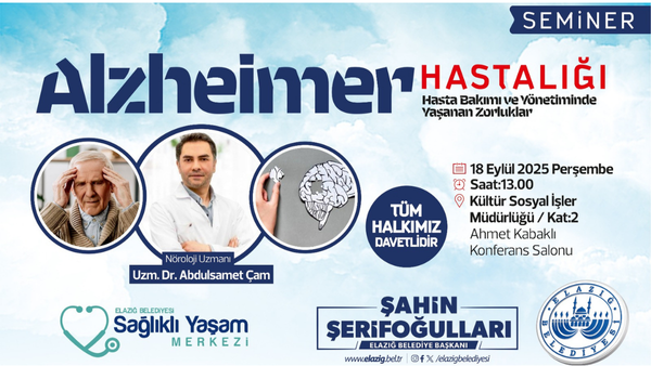 Elazığ Belediyesi’nden Alzheimer Hastalığı Bilgilendirme Semineri