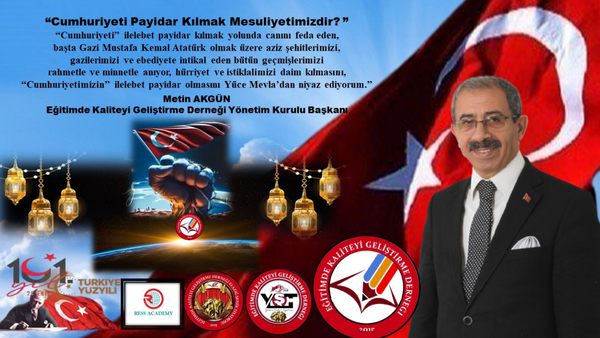 Başkan Akgün, ‘Cumhuriyeti Payidar Kılmak Mesuliyetimizdir.’
