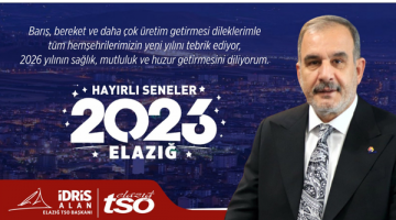 Elazığ TSO Başkanı İdris Alan’ın Yeni Yıl Mesajı