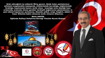 Başkan Akgün’den Miraç Kandili Mesajı