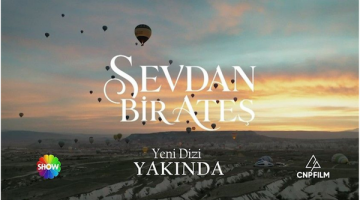 Elazığlı Yapımcılardan Show TV’ye Yeni Dizi: “Sevdan Bir Ateş”